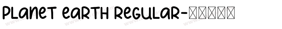 Planet Earth Regular字体转换